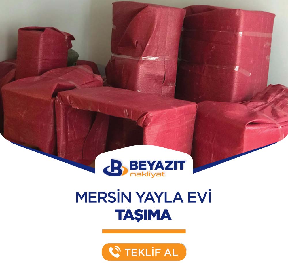 Mersin Yayla Evi Taşıma