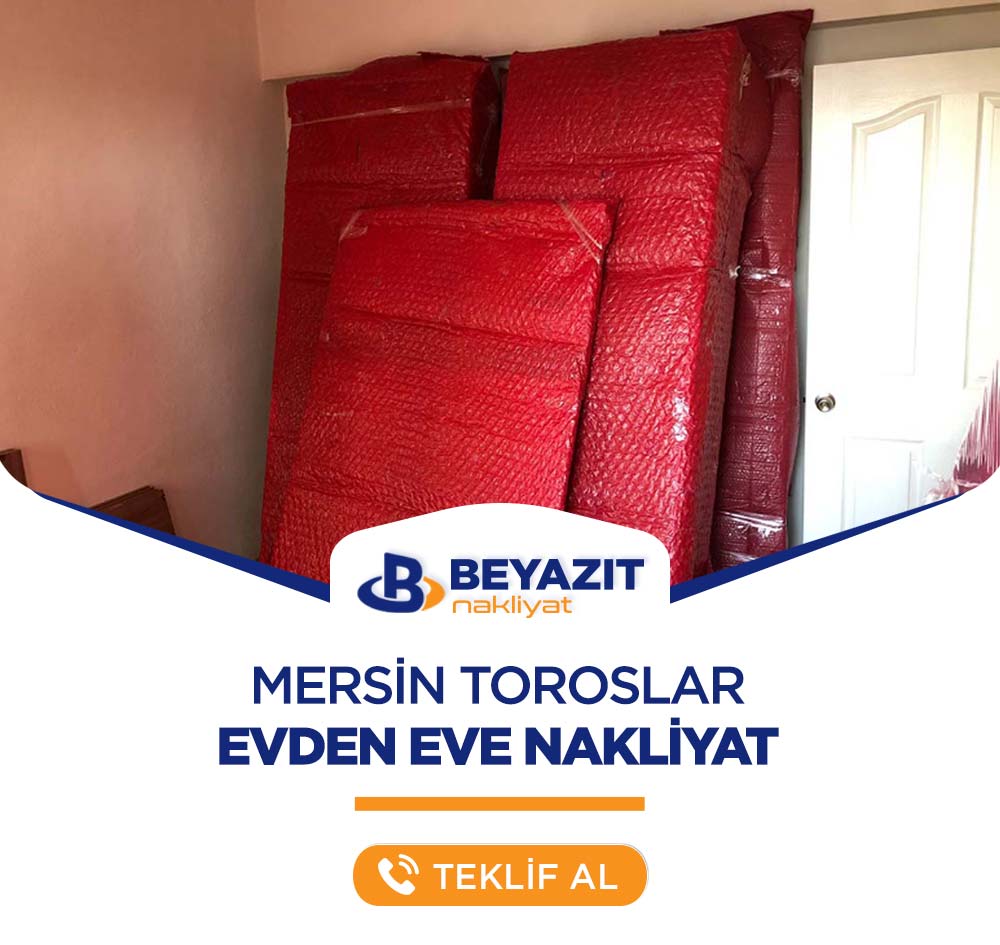 Mersin Toroslar Evden Eve Nakliyat