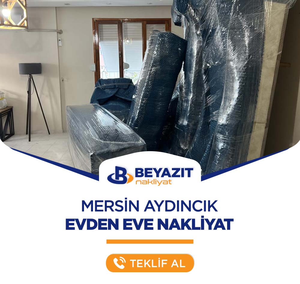 Mersin Aydıncık Evden Eve Nakliyat